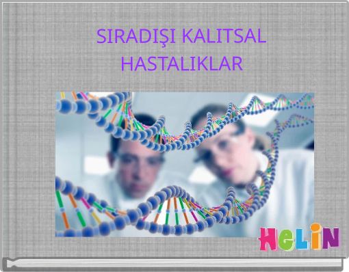 SIRADIŞI KALITSAL HASTALIKLAR