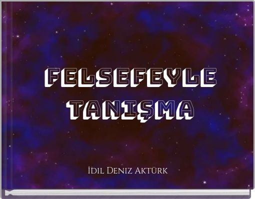 Felsefeyle tanışma