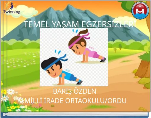 TEMEL YAŞAM EGZERSİZLERİ