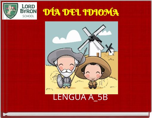 DÍA DEL IDIOMA LENGUA A_5B