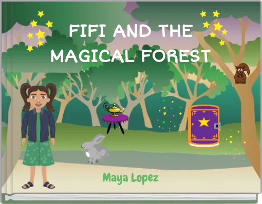 FIFI AND THE MAGICAL FOREST