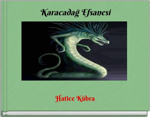 Karacadağ Efsanesi