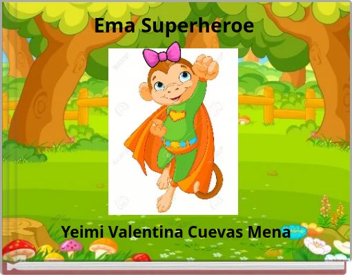 Ema Superheroe
