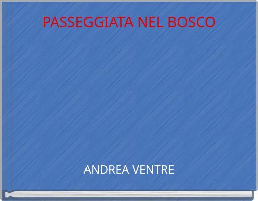 PASSEGGIATA NEL BOSCO