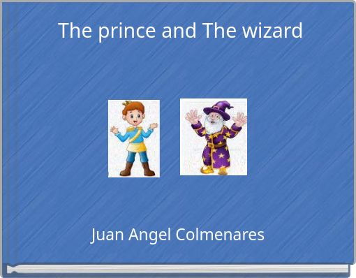 The prince and The wizard