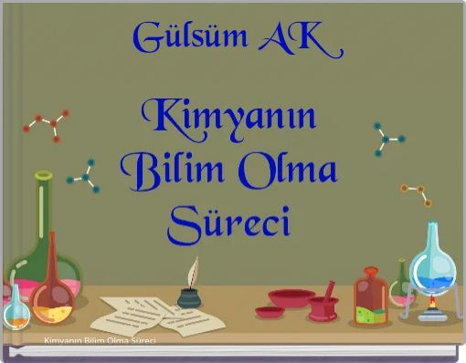 Kimyanın Bilim Olma S&uuml;reci