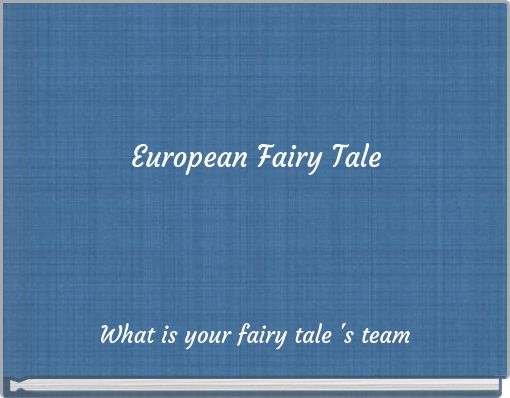 European Fairy Tale