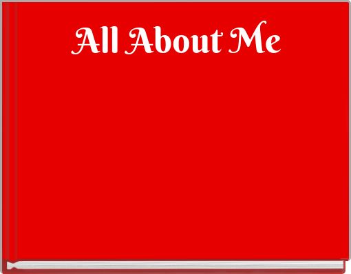 Front cover of 'All About Me' 