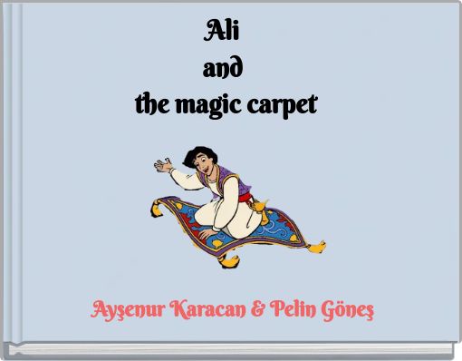 Ali and the magic carpet