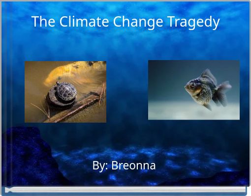 Front cover of 'The Climate Change Tragedy' 