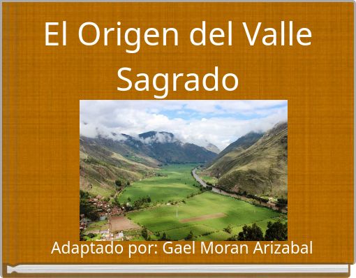 El Origen del Valle Sagrado