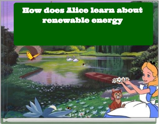 How does Alice learn about renewable energy