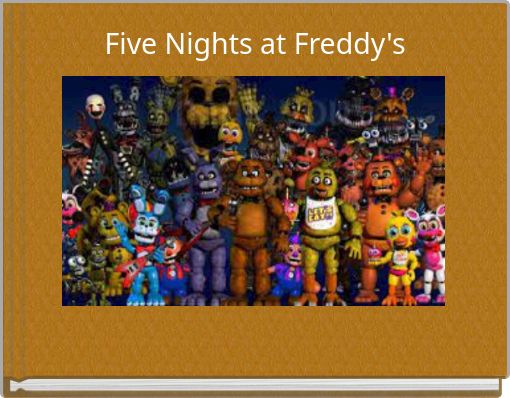 Front cover of 'Five Nights at Freddy's' 