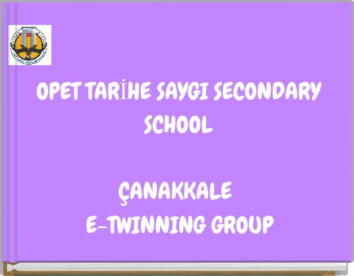 OPET TARİHE SAYGI SECONDARY SCHOOL