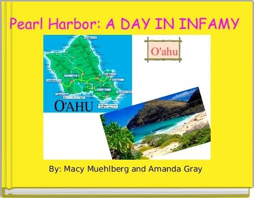 Pearl Harbor: A DAY IN INFAMY