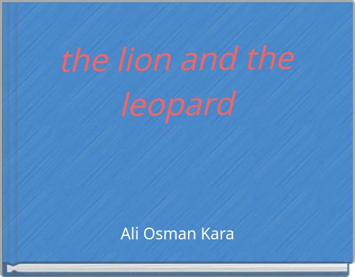 the lion and the leopard