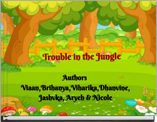 Trouble in the Jungle