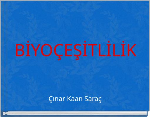 BİYOÇEŞİTLİLİK