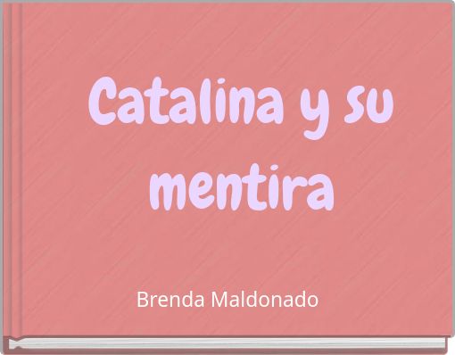 Catalina y su mentira