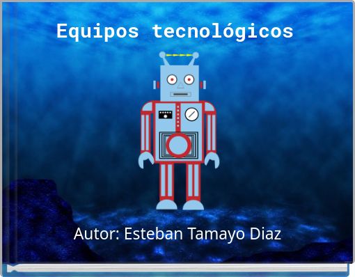 Front cover of 'Equipos tecnológicos' 
