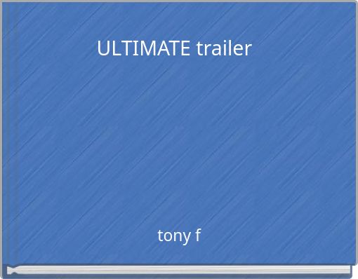 ULTIMATE trailer