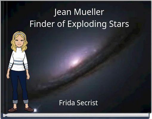 Jean Mueller Finder of Exploding Stars