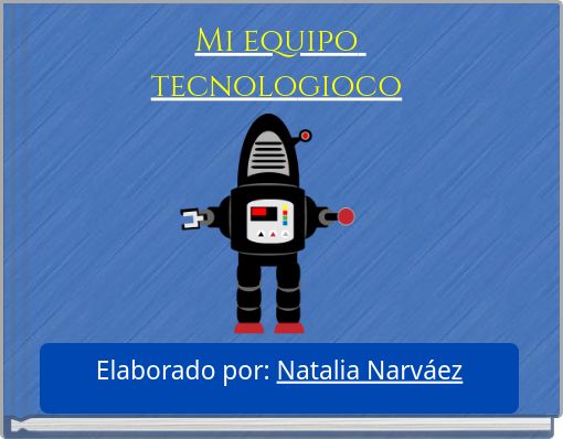 Mi equipo tecnologioco