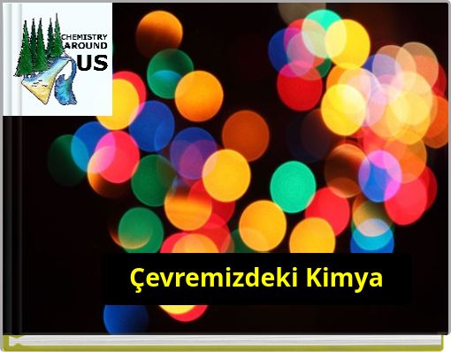 Çevremizdeki Kimya