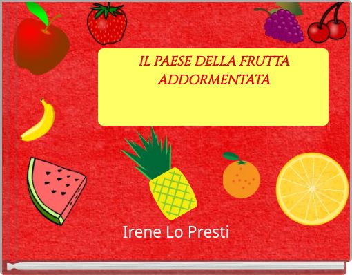 Book Cover for: IL PAESE DELLA FRUTTA ADDORMENTATA