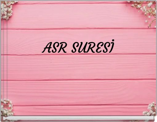 ASR SURESİ