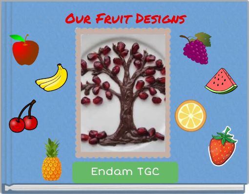Our Fruit Designs