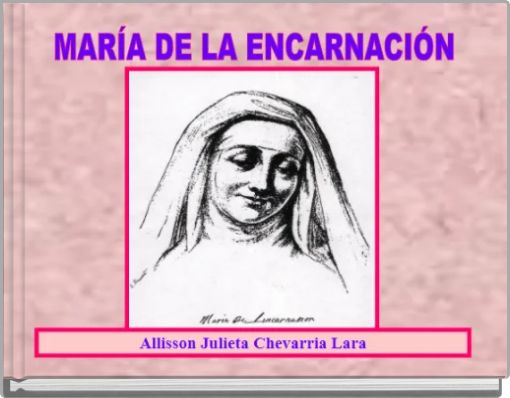 Fin Basados en hechos reales de Mar&iacute;a De La Encarnaci&oacute;n