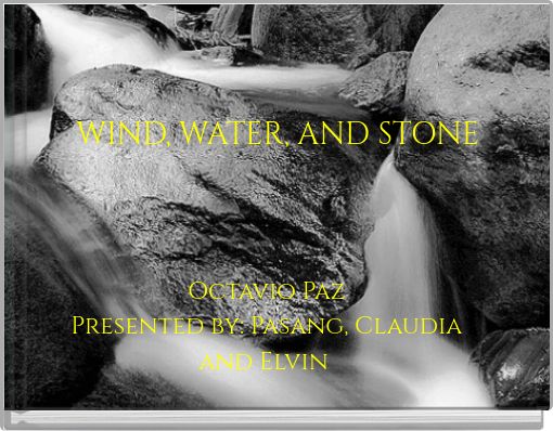 WIND, WATER, AND STONE