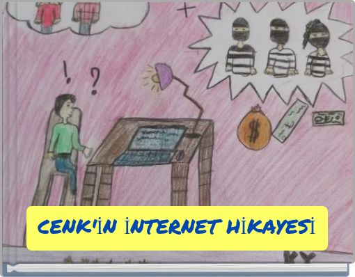 CENK'İN İNTERNET HİKAYESİ