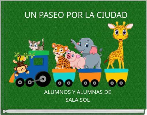 Front cover of 'UN PASEO POR LA CIUDAD' 
