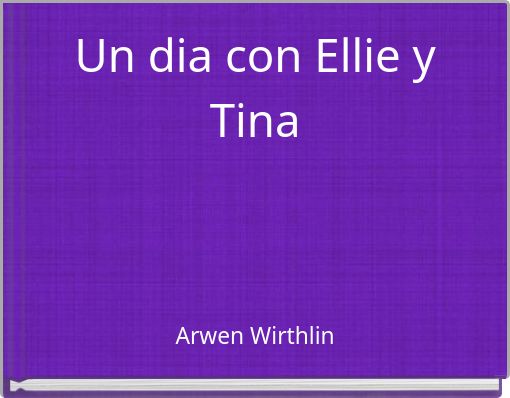Un dia con Ellie y Tina