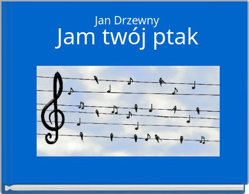 Jam twój ptak
