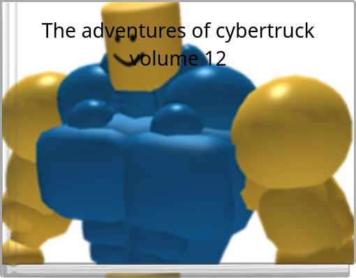 The adventures of cybertruck volume 12