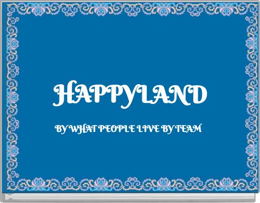 HAPPYLAND