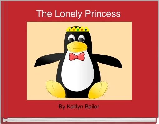 Front cover of 'The Lonely Princess ' 