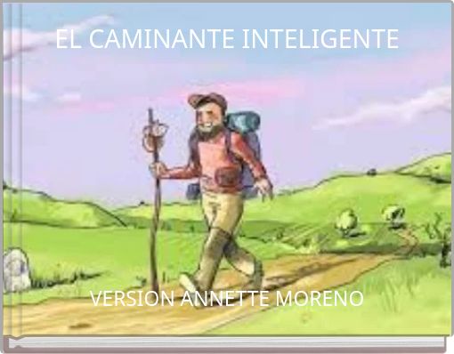 EL CAMINANTE INTELIGENTE