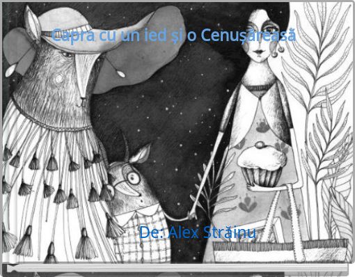 Capra cu un ied și o Cenușăreasă