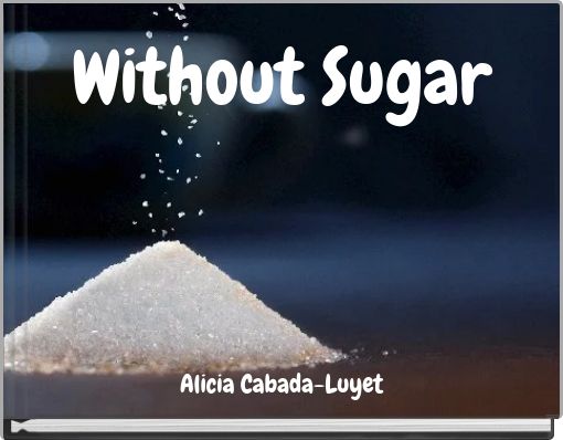 Without Sugar