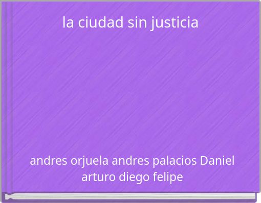 la ciudad sin justicia