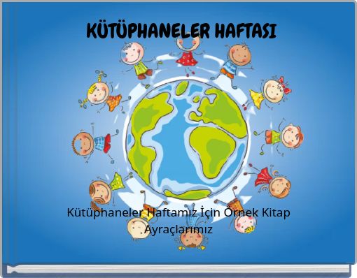 KÜTÜPHANELER HAFTASI