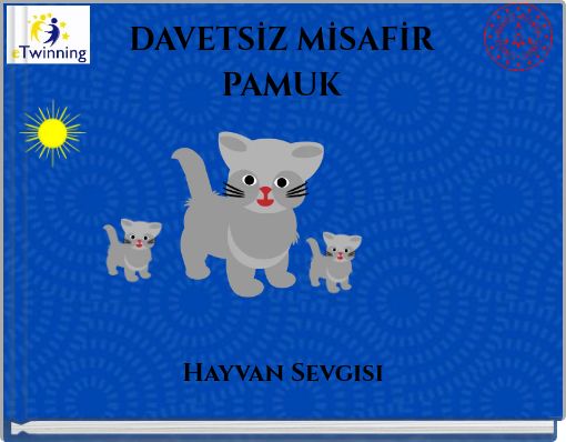 DAVETSİZ MİSAFİR PAMUK