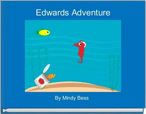 Front cover of 'Edwards Adventure' 