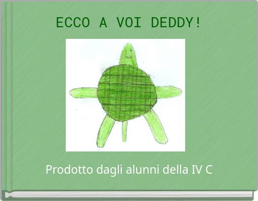 ECCO A VOI DEDDY!