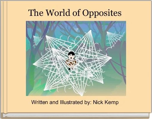 The World of Opposites 