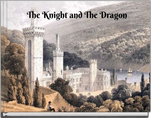 The Knight and The Dragon